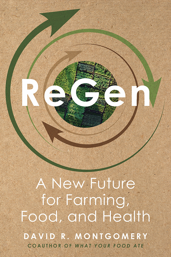 Book Review: ReGen by David R. Montgomery